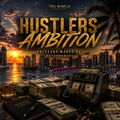 Hustler's Ambition